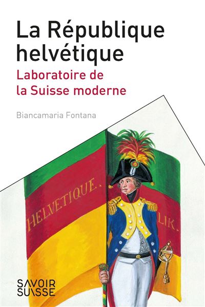 La République helvétique - Biancamaria Fontana - broché