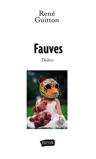 Fauves - René Guitton - broché