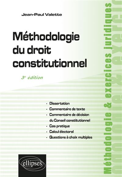 Méthodologie du droit constitutionnel, dissertation, commentaire de texte de décision conseil