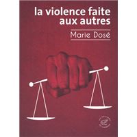 La Violence faite aux autres