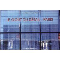 Paris, le goût du détail