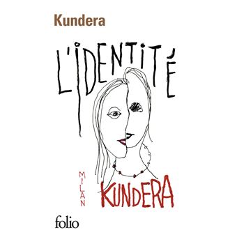 L Identite Poche Milan Kundera Livre Tous Les Livres A La Fnac