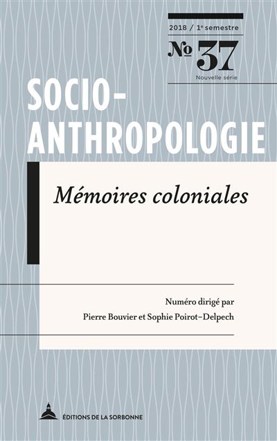 Mémoires coloniales - Pierre Bouvier - broché