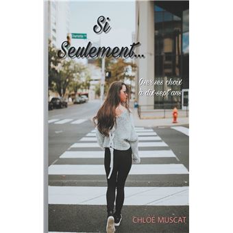 Si seulement...