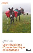 Les tribulations d'une scientifique en montagne
