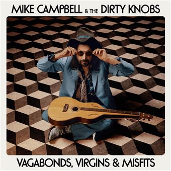 Mike Campbell & The Dirty Knobs - 1