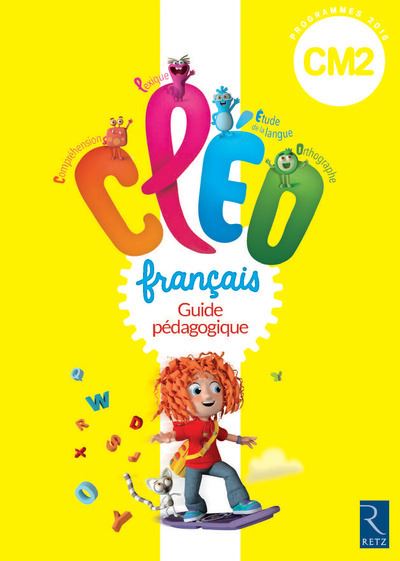 CLEO CM2 guide pédagogique + CD-Rom
