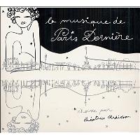 La musique de Paris dernière 4 - Edition digipack