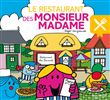 Monsieur Madame - Le restaurant des Monsieur Madame