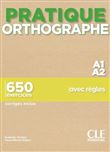 Pratique orthographe niv.A1.A2