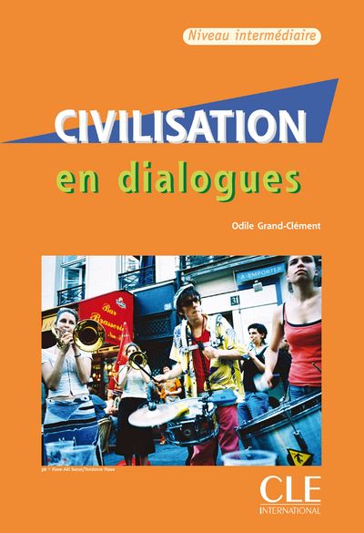 Civilisation en dialogues, niveau intermediaire