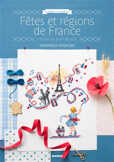 Fêtes et régions de France - Véronique Enginger - cartonné