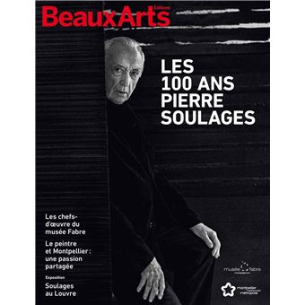 100 ans de Pierre Soulages (Les)