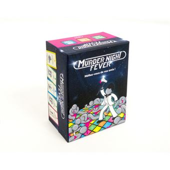 Murder Night Fever - Méfiez-vous de vos amis !