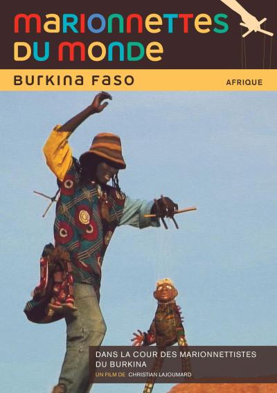 Marionnettes du monde Volume 4 : Burkina Faso DVD