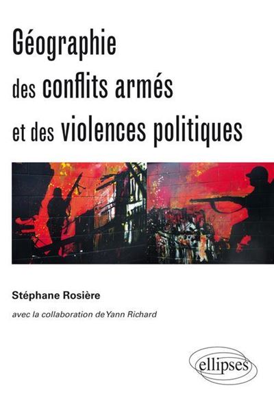 Géographie des conflits armés et de vilolences politiques