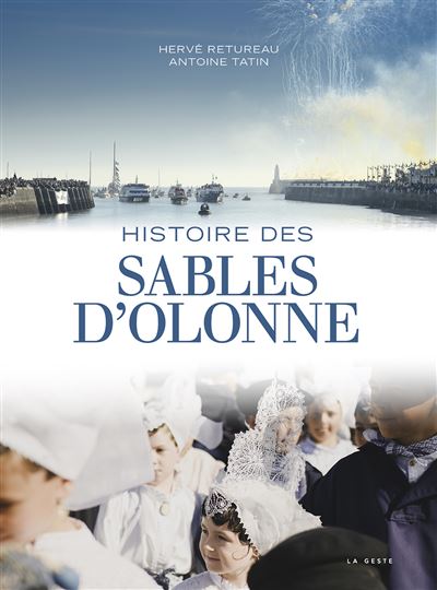 Histoire des Sables-d'Olonne - 1