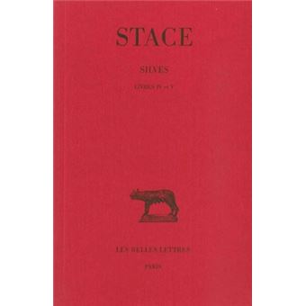 Silves. Tome II : Livres IV-V