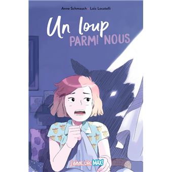 Un loup parmi nous