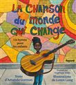 La chanson du monde qui change
