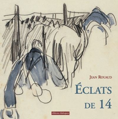 Eclats de 14 - Jean Rouaud - broché