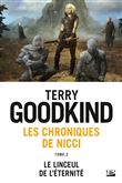 Les Chroniques de Nicci, T2 : Le Linceul de l'éternité