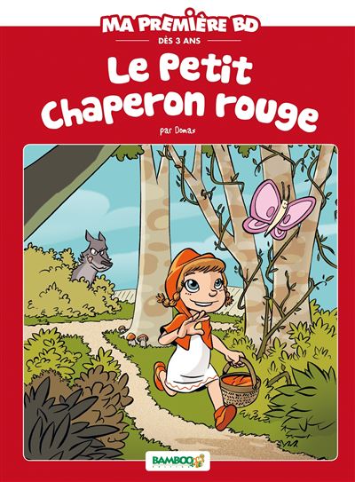 Le petit chaperon rouge