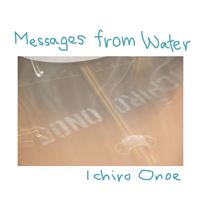Messages From The Water