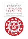 Le guide de l'astrologie chinoise pour débutants