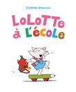 Lolotte à l'école