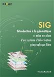 SIG - Introduction à la géomatique et mise en place d'un système d'information géographique