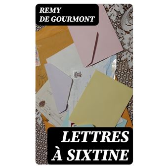 Sixtine - ebook (ePub) - Remy de Gourmont - Achat ebook