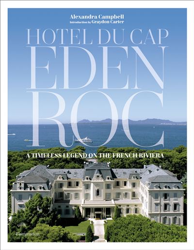 Hotel du Cap-Eden-Roc (English edition)