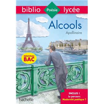 Bibliolycée - Alcools, Apollinaire - BAC 2023 - 1