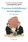 L'Aventure du déchiffrement des hiéroglyphes