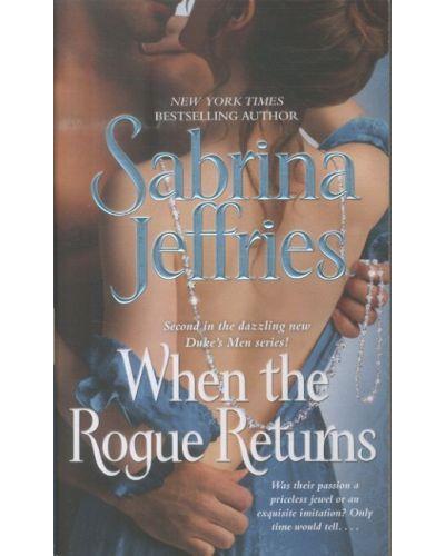 WHEN THE ROGUE RETURNS