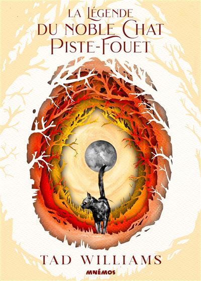 La Légende du noble chat Piste-fouet - Tad Williams - broché