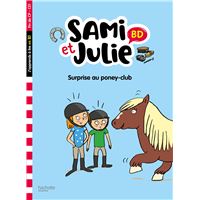 Sami et Julie BD : Surprise au poney club !