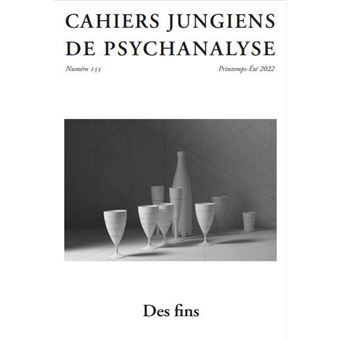 Cahiers Jungiens De Psychanalyse, Des fins