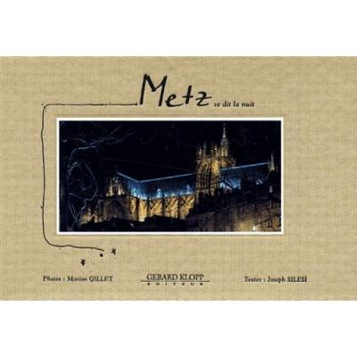 Metz se dit la nuit