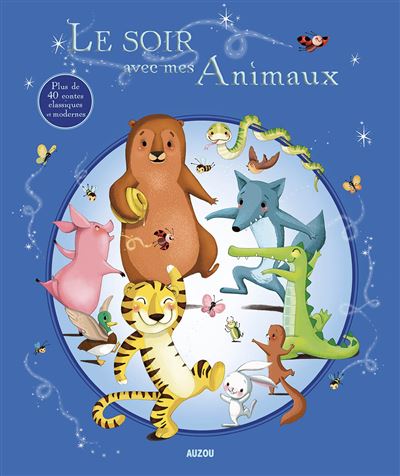 Le soir avec mes animaux -  Collectif - broché