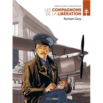 Les Compagnons de la Libération : Romain Gary