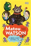 Matou Watson - La brosse à dents du futur