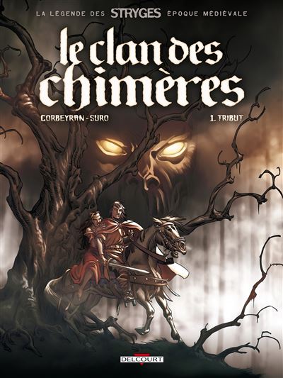 Clan des chimères T01 Tribut réédition