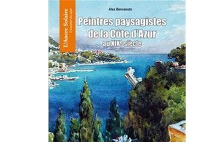 Peintres paysagistes de la Côte d'Azur au XIXe siècle