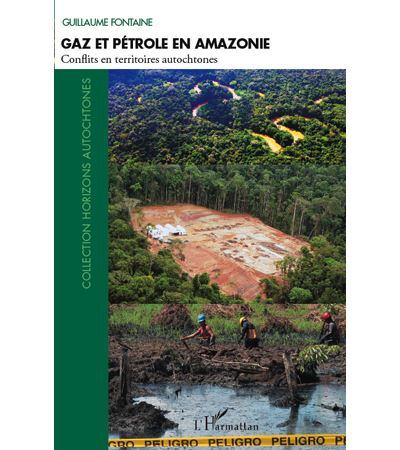 Gaz et pétrole en Amazonie