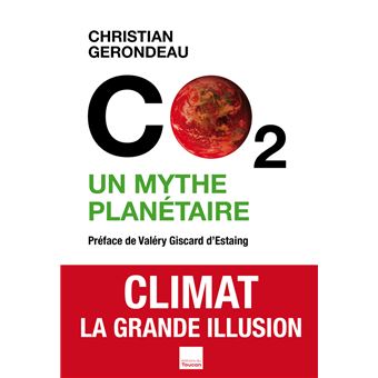 Co2 Un Mythe Planetaire Nouvelle Edition Broche Girondeau C Achat Livre Ou Ebook Fnac