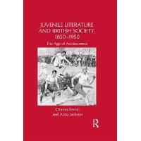 Juvenile Literature and British Society, 1850-1950