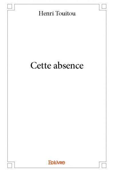 Cette absence