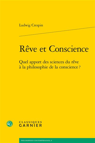 Reve et conscience quel apport des sciences du reve